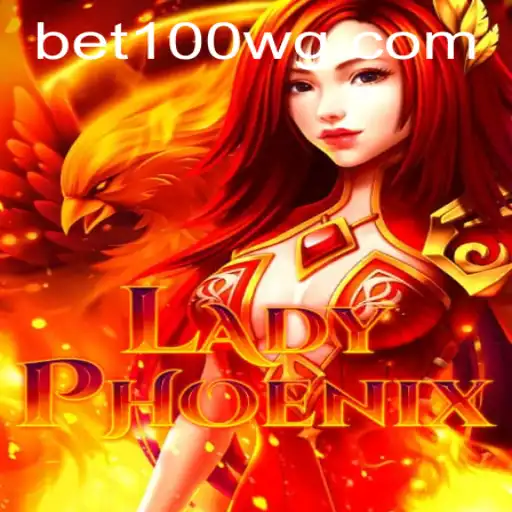 Descubra LadyPhoenix: O Novo Jogo de Apostas com bet100